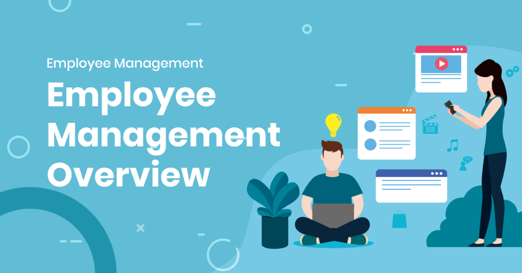 Employee Management Overview